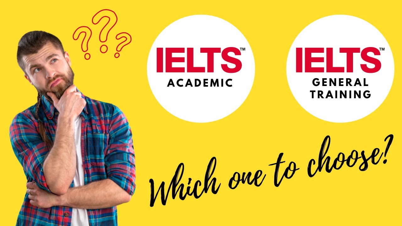 Choosing Between Academic and General IELTS: A Comprehensive Guide Image